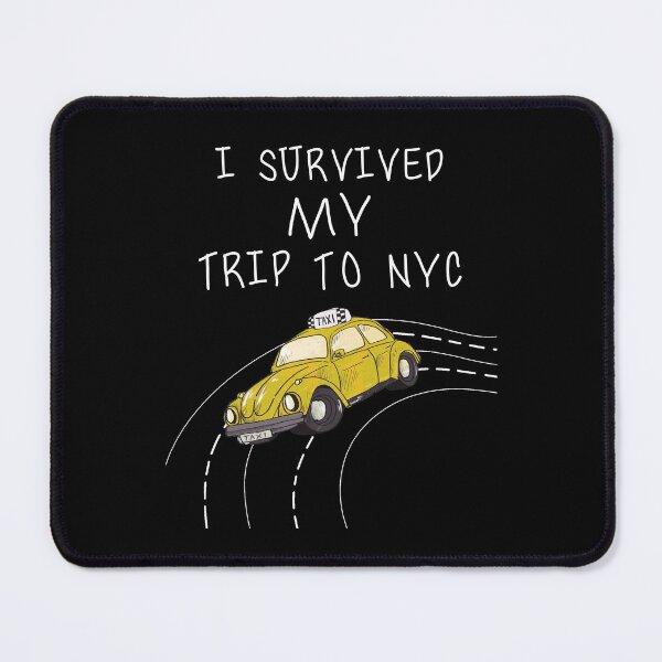 Item preview,  i survived my trip to nyc, funny i survived my trip to NYS Art  designed and sold by happy gift art.
