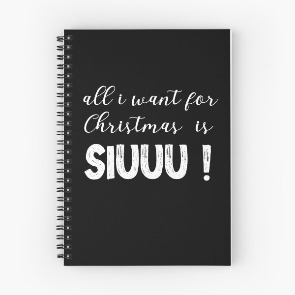 Item preview, All I Want For Christmas Is Siuuu ! designed and sold by SparrowLag.