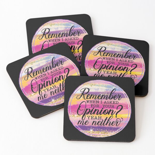 Item preview, Remember When I Asked Your Opinion designed and sold by storyboxdesigns.