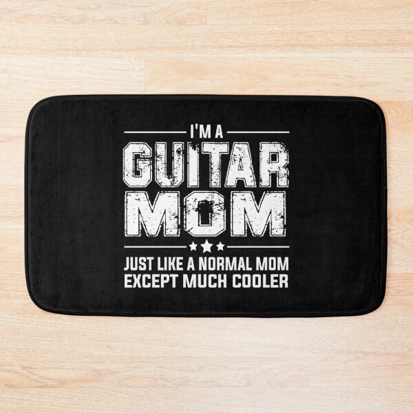 Item preview, Guitar Mom - Just like a normal Mom except much cooler! designed and sold by tjred01.