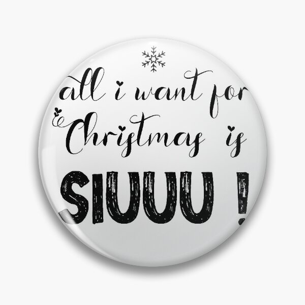 Item preview, All I Want For Christmas Is Siuuu ! Merry Christmas designed and sold by SparrowLag.