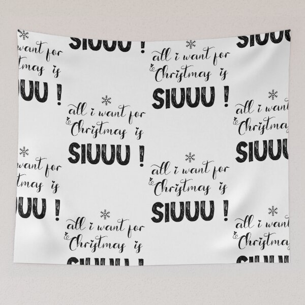 Item preview, All I Want For Christmas Is Siuuu ! Merry Christmas designed and sold by SparrowLag.