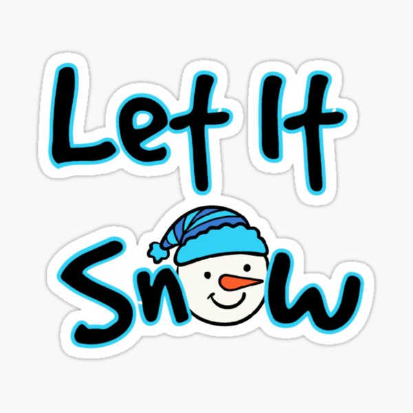 Let it Snow Stickers