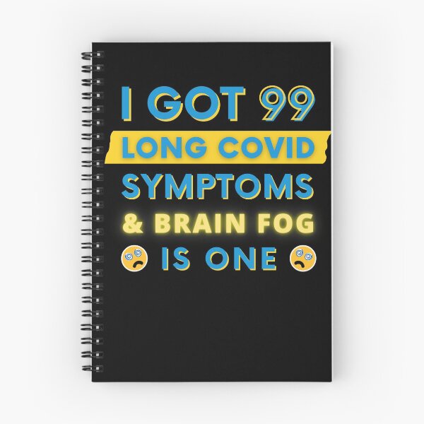 Item preview, 99 Long Covid Symptoms Brain Fog designed and sold by SadTea-Longhaul.