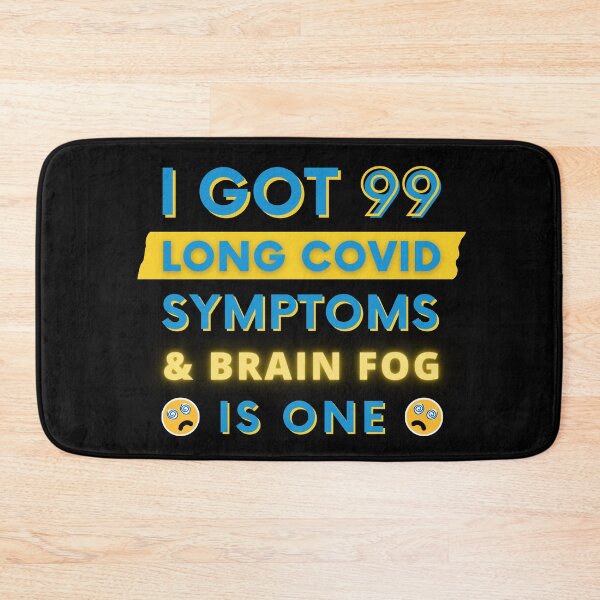 Item preview, 99 Long Covid Symptoms Brain Fog designed and sold by SadTea-Longhaul.