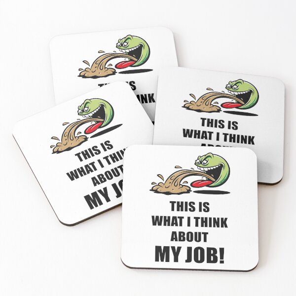 Item preview, This Is What I Think About My Job! (Work / Barf) designed and sold by MrFaulbaum.