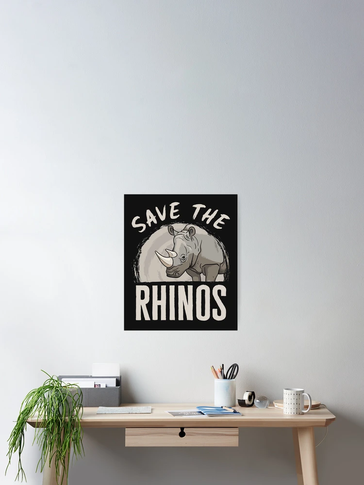 Save the Rhinos Rhino Rhinoceros Lover