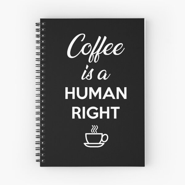 Item preview, Coffee is a Human Right designed and sold by timizar.