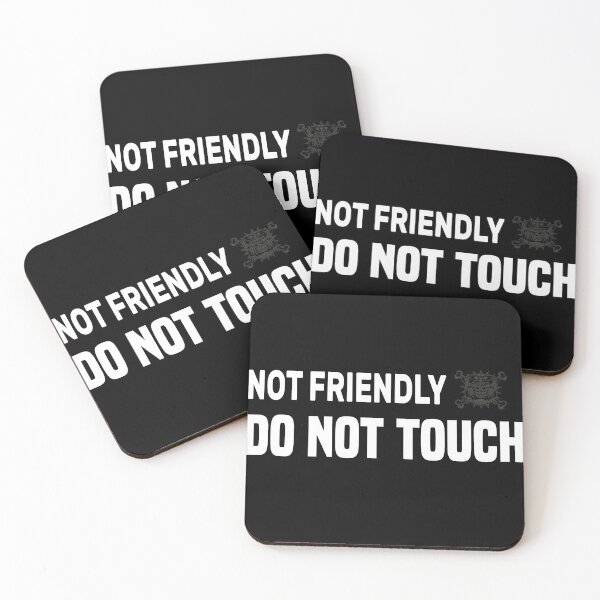 Item preview, Not Friendly Do Not Touch: nuevo estilo de camiseta y todos los productos designed and sold by RIDA LOUCHACHHA.