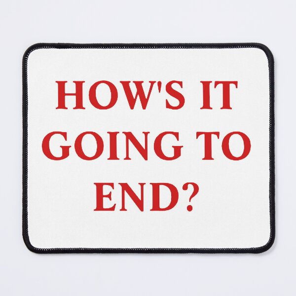 Item preview, How's It Going To End? designed and sold by FantasySkyArt.