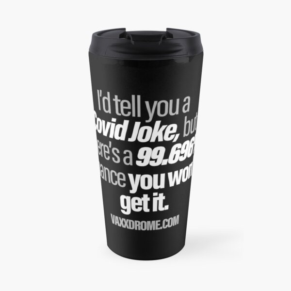 Comedic Commodities in Advertising Travel Coffee Mug