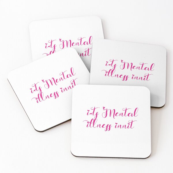 Item preview, Its Mental Illness Innit designed and sold by SparrowLag.