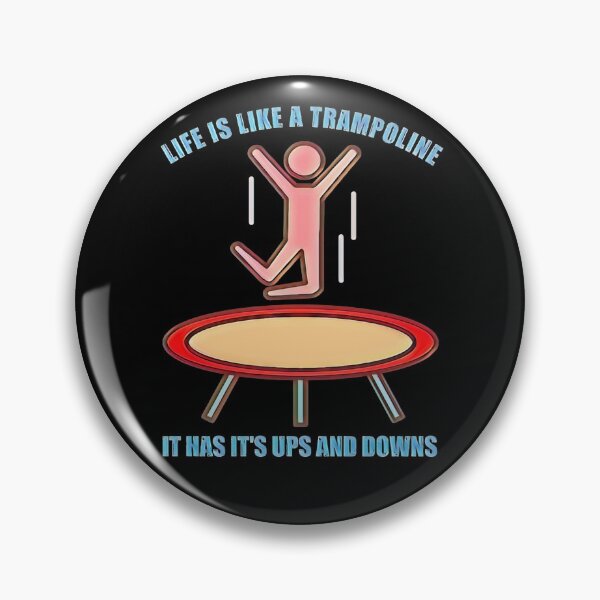 Item preview, Life is like a trampoline designed and sold by SidTastic .