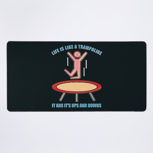 Item preview, Life is like a trampoline designed and sold by SidTastic .