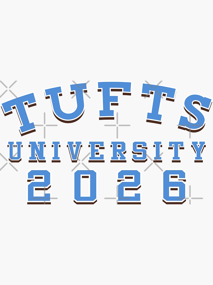 Tufts University Class Of 2026 Sticker For Sale By Miloandotis Redbubble 7882