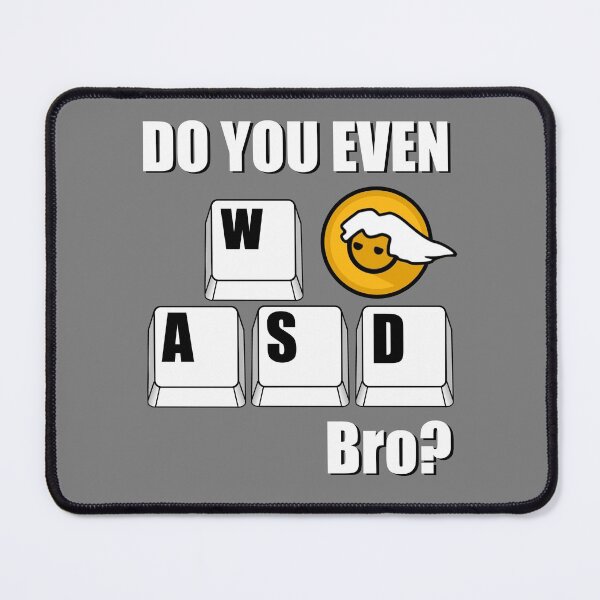 Item preview, Glorious PC Master Race Do You Even WASD Bro? designed and sold by AMagicalJourney.