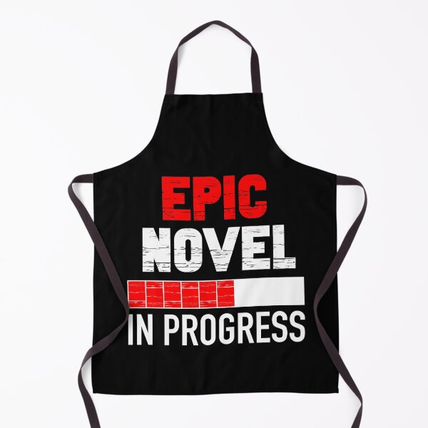 Item preview, Epic Novel In Progress designed and sold by ACC .