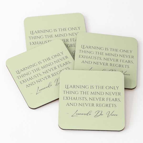 Item preview, Learning Is The Only Thing The Mind Never Exhausts Da Vinci Quote Design designed and sold by EarthArtDesigns.