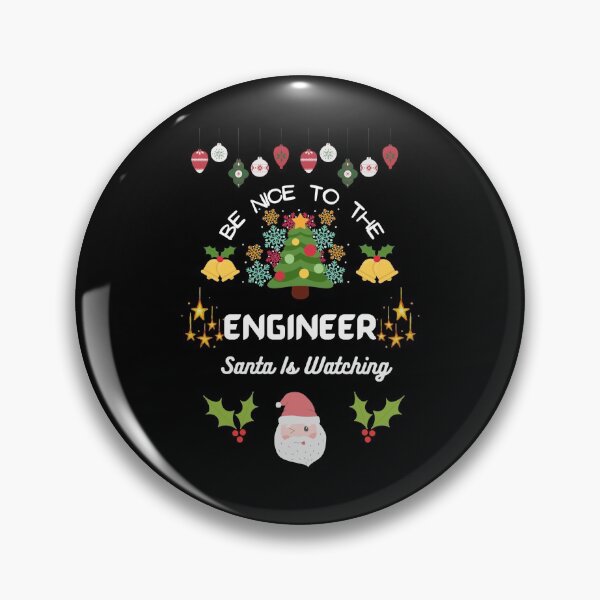 Artikelvorschau, Seien Sie nett zum Ingenieur. Der Weihnachtsmann schaut zu entworfen und verkauft von teezenith.