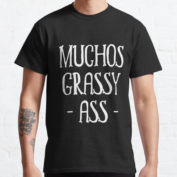 Item preview, Muchos grassy ass designed and sold by Mad Over Store.