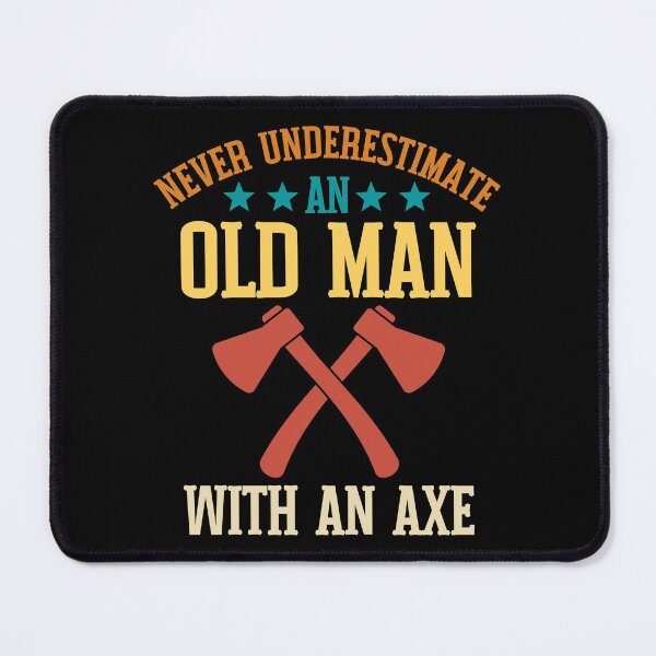 Item preview, Never Underestimate An Old Man With An Axe Funny Axe Throwing For Father's Day designed and sold by Kaladzishop.