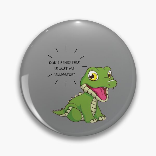 Item preview, Adorable  Australian Baby Alligator (Don't Panic This is just me ALLIGATOR ) designed and sold by Rilavie.