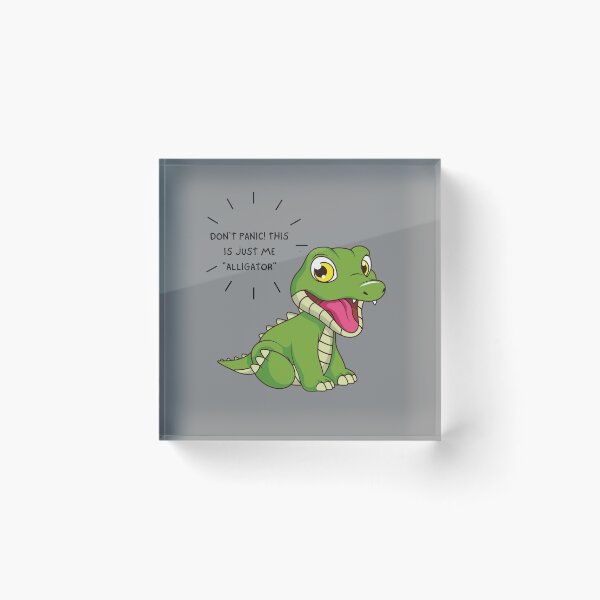 Item preview, Adorable  Australian Baby Alligator (Don't Panic This is just me ALLIGATOR ) designed and sold by Rilavie.