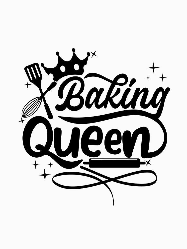 Unisex T-Shirt, Maker, Baker, Baking Gifts, Baking Queen, King, Baking, Baking, Baking Gift, Cookies, Shirt, Baking Lover, Creator, Inventor