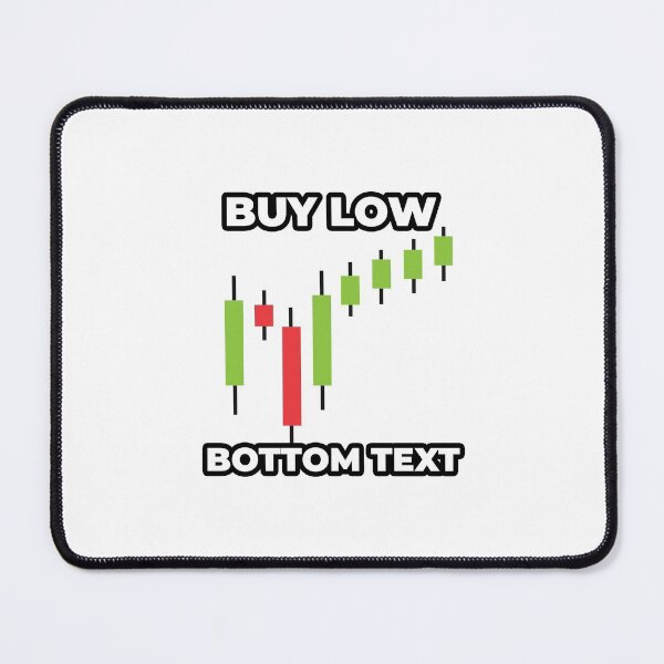 Item preview, Buy Low, just buy the dip meme designed and sold by LewisRichie.