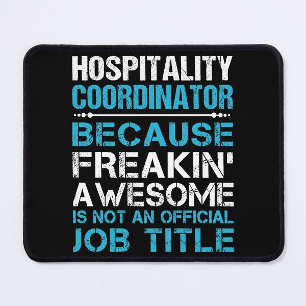 Item preview, Hospitality Coordinator T Shirt - Freaking Awesome Job Gift Item Tee designed and sold by oetate4774.