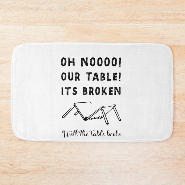 Item preview, Oh No, Our Table, It's Broken designed and sold by SparrowLag.