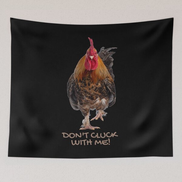 Item preview, Don't cluck with me! Funny rooster chicken pun. designed and sold by JellyBeenzz.