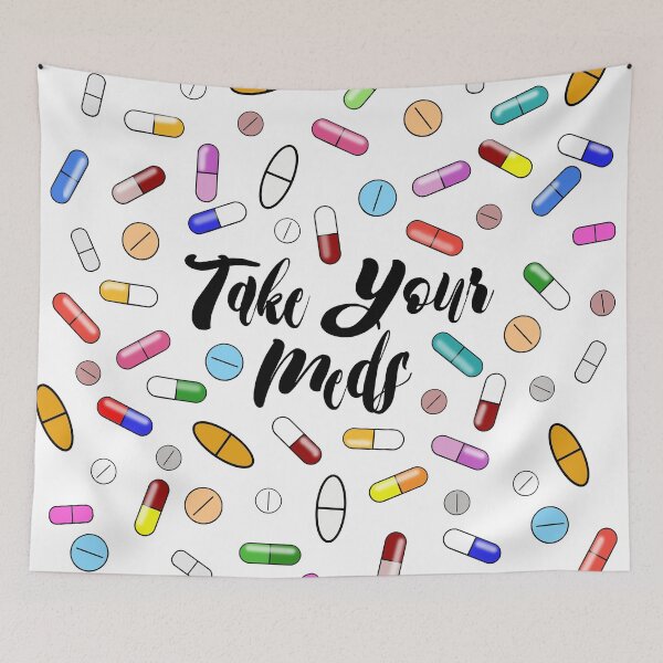 Item preview, Take Your Meds II designed and sold by TBphotography9.