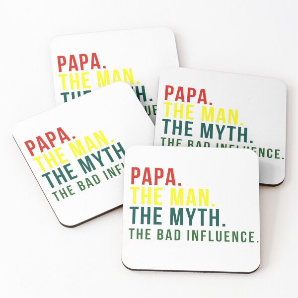 Item preview, Papa The Man The Myth-The Bad Influence Funny Quotes designed and sold by universegrace.
