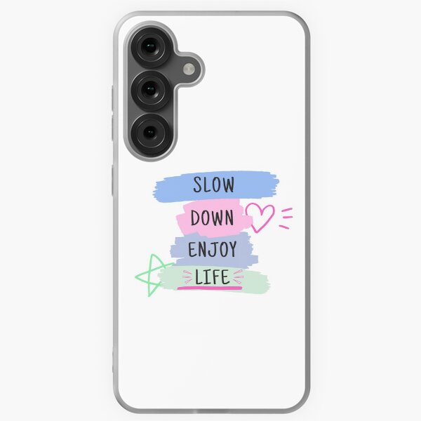 Item preview, Slow Down Enjoy Life designed and sold by OlympicsMerch.