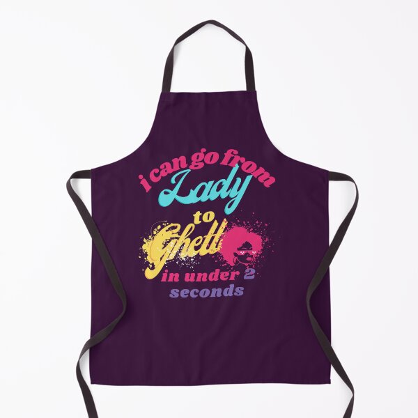 Item preview, i can go from lady to ghetto in under 2 seconds , Valentine Lady to Ghetto designed and sold by Amirebdesign.