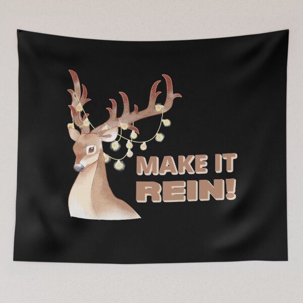 Item preview, Make it Rein Pun  designed and sold by Pun Intended.