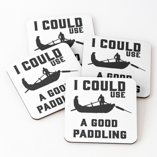 Item preview,  I could use a good paddling designed and sold by LouzaArte.