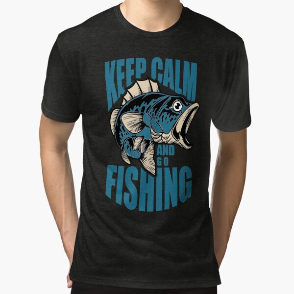 Keep Calm and Go Fly Fishing Shirt