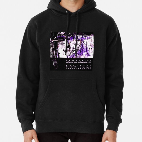 Sewerslvt suffering from melancholia album cover Pullover Hoodie