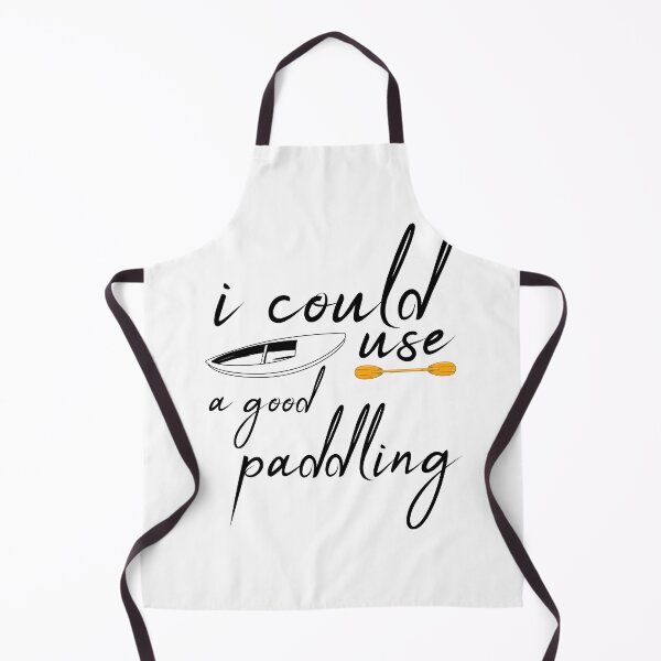 Item preview, I could use a good paddling designed and sold by LouzaArte.