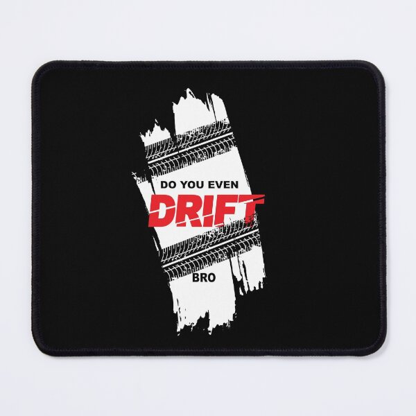 Item preview,  Do You Even Drift Bro  designed and sold by Raiko-art.
