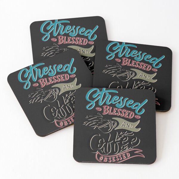 Item preview, stressed blessed and coffee obsessed designed and sold by Nodine.