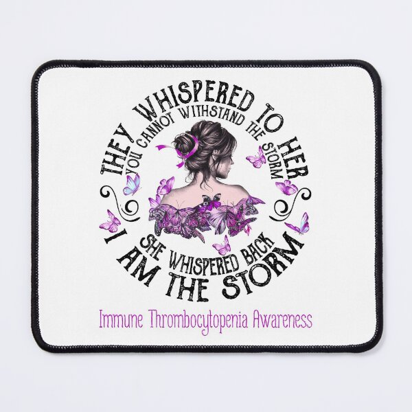 Item preview, Women Immune Thrombocytopenia Warrior I Am The Storm designed and sold by Grooffos.