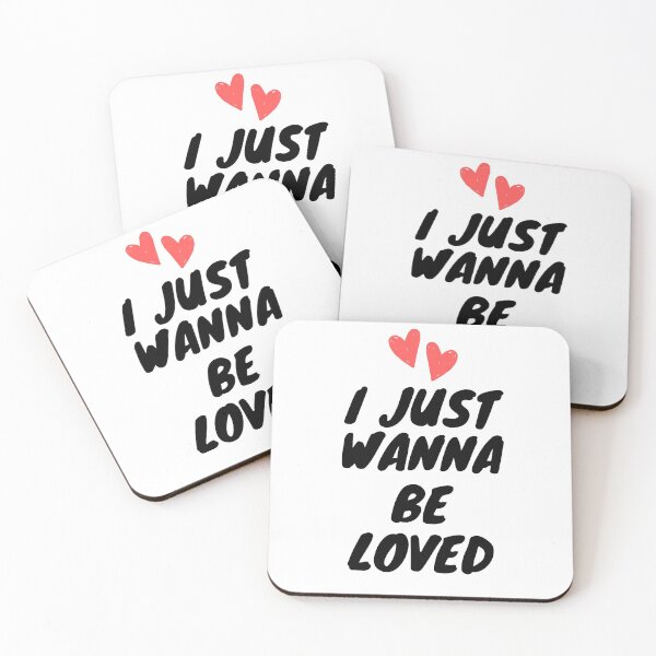 Item preview, I just wanna be loved designed and sold by PacePoint.