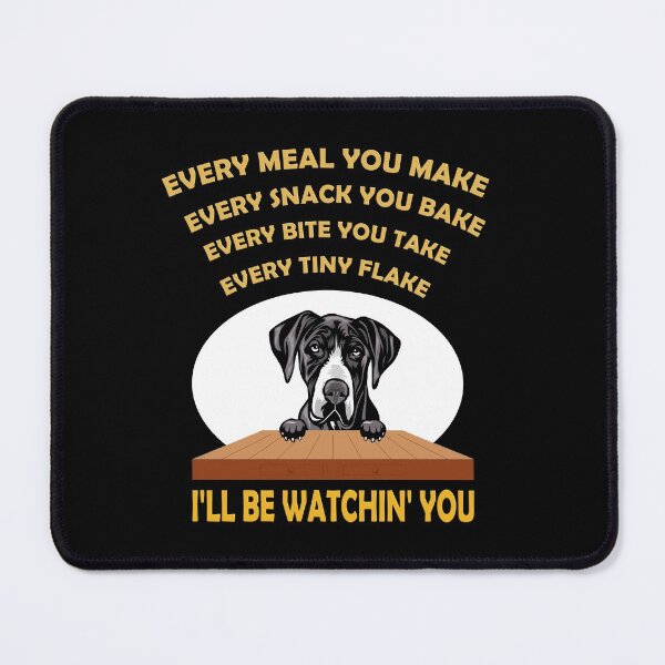 Item preview, Every Meal You Make Great Dane designed and sold by Gaelashirts.
