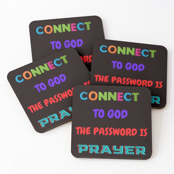 Item preview, CONNECT TO GOD, THE PASSWORD IS PRAYER designed and sold by forgodandcountr.