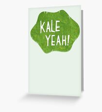 Kale Yeah! Greeting Card