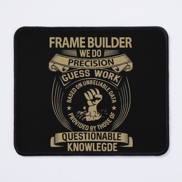Item preview, Frame Builder T Shirt - We Do Precision Job Gift Item Tee designed and sold by smueller39.