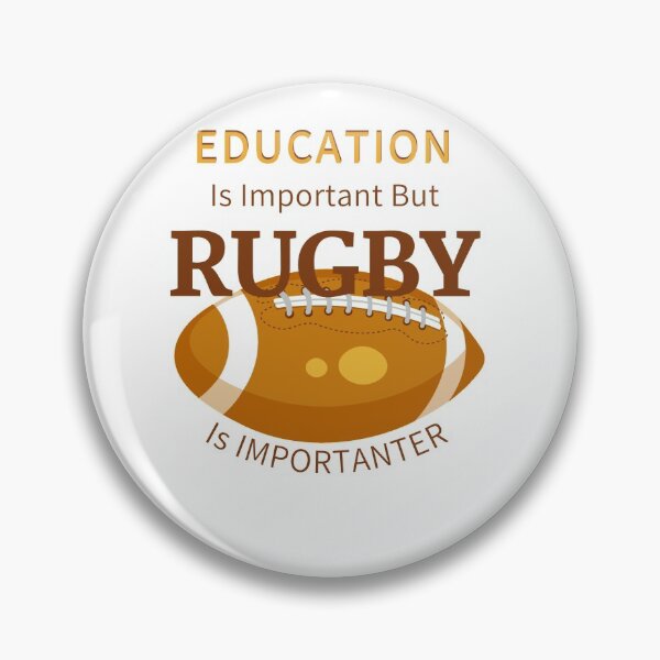 Item preview, EDUCATION IS IMPORTANT BUT RUGBY IS IMPORTANTER designed and sold by Innovational.